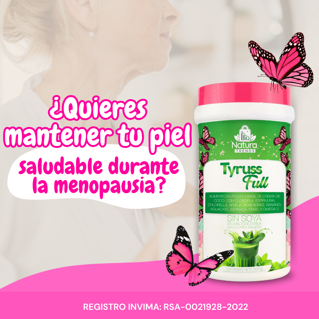 Tyruss Full - Perimenopausia y menopausia con BIENESTAR - 100% NATURAL - 0% AZUCAR